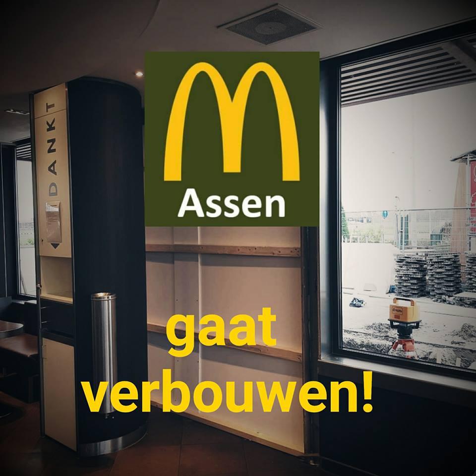 McDonald s Assen drie dagen dicht vanwege verbouwing